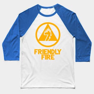 friendly fire Baseball T-Shirt